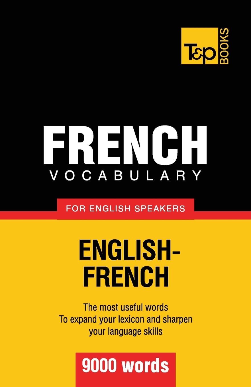 French vocabulary for English speakers - 9000 words: Taranov
